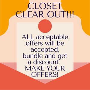 CLOSET CLEAR OUT!